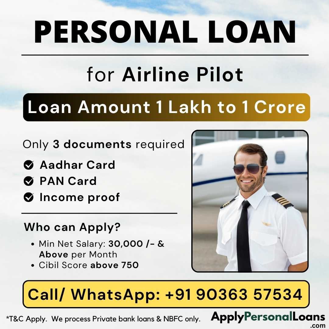 Apply Personal Loan for Airline Pilot
