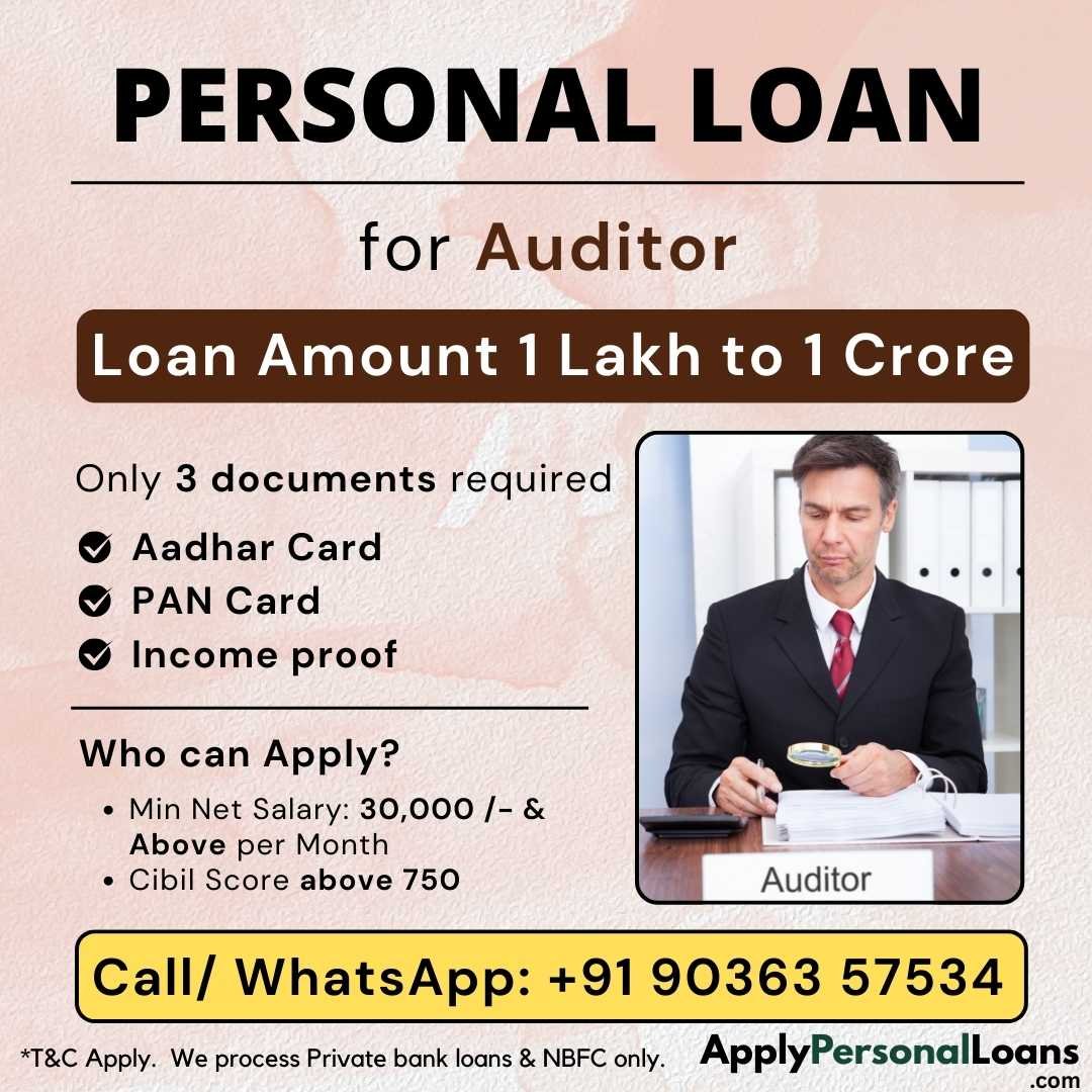 Apply Personal Loan for Auditor