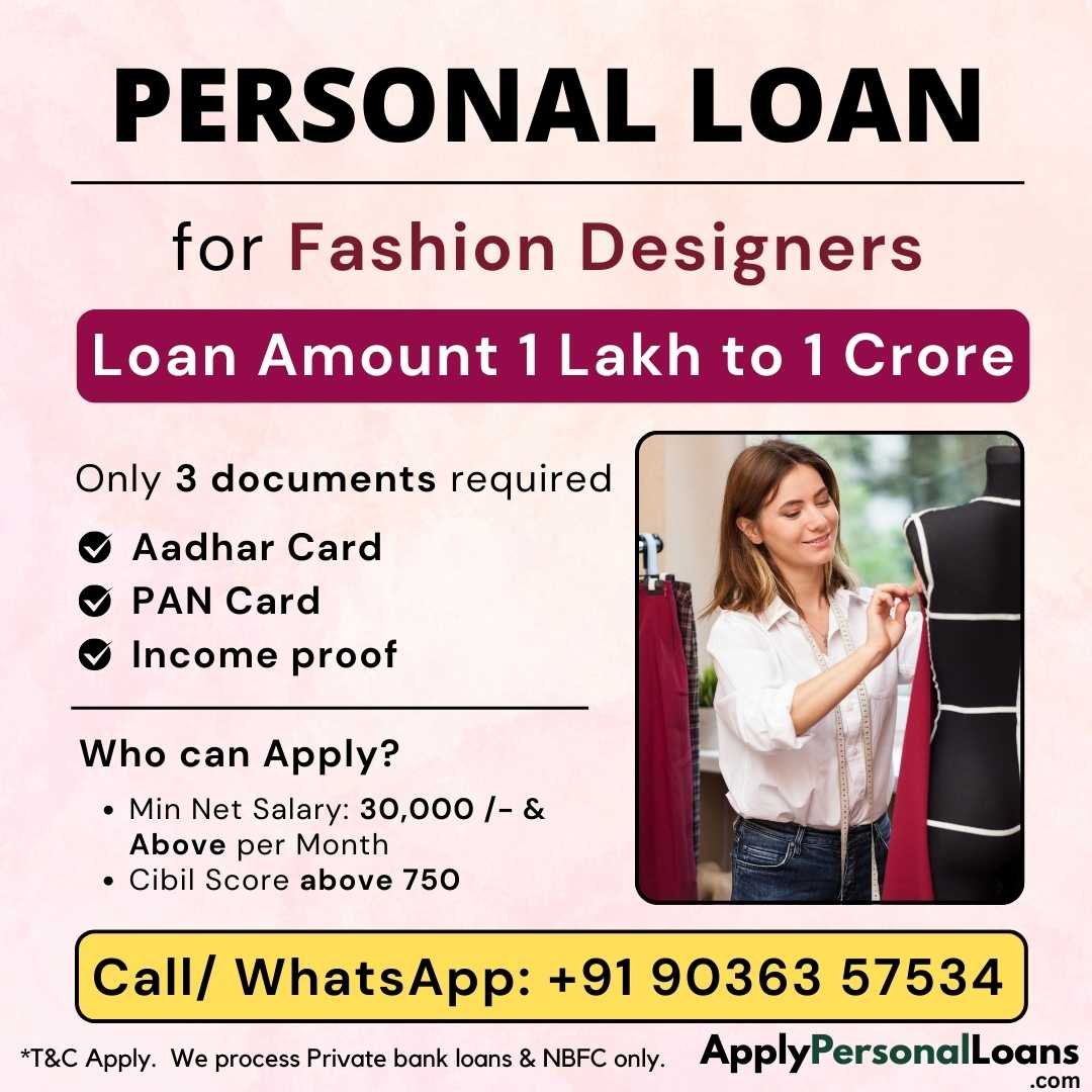 Apply Personal Loan for Fashion Designers