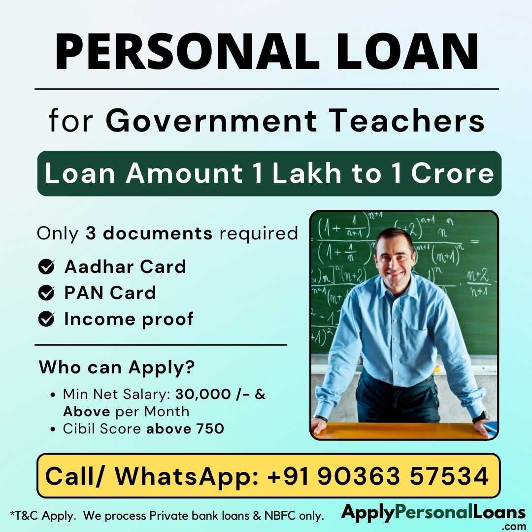 Apply Personal Loan for Government Teachers