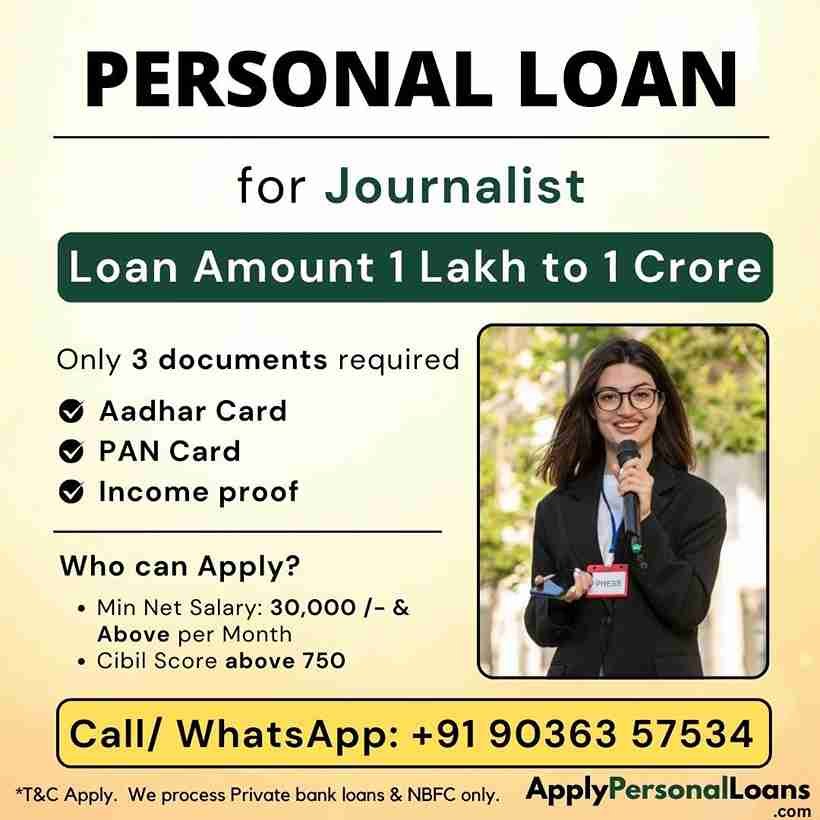 Apply Personal Loan for Journalist