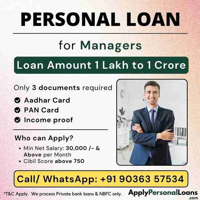 Apply Personal Loan for Managers