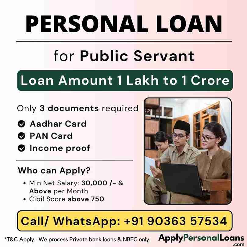 Apply Personal Loan for Public Servant