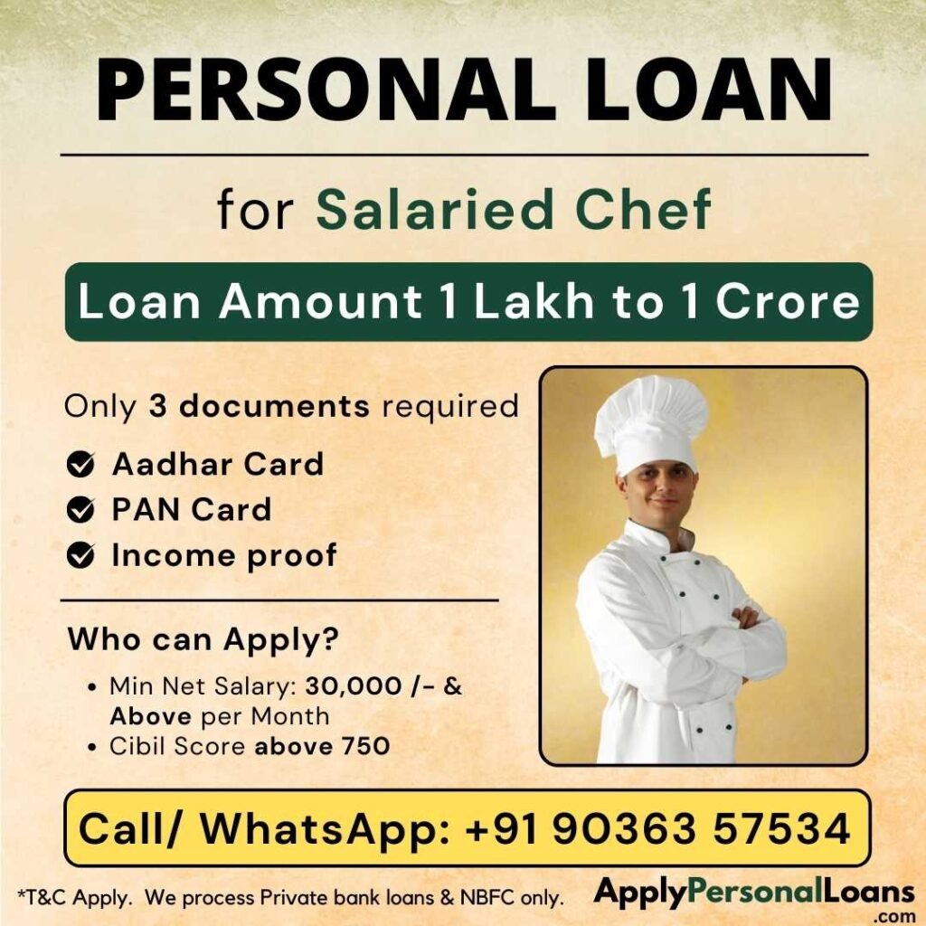 Apply Personal Loan for Chef