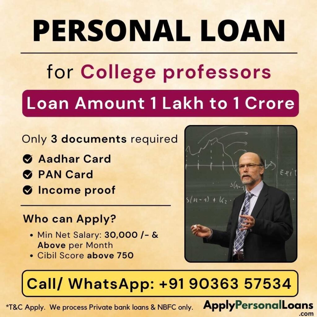 Apply Personal Loan for College Professors