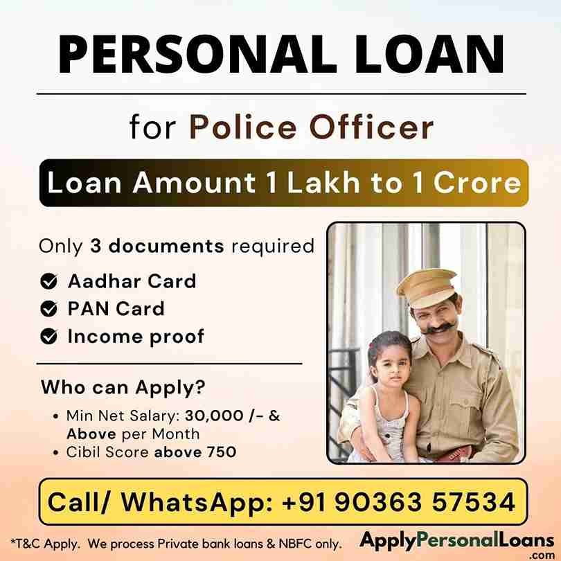 Apply Personal Loan for Police Officer Constable